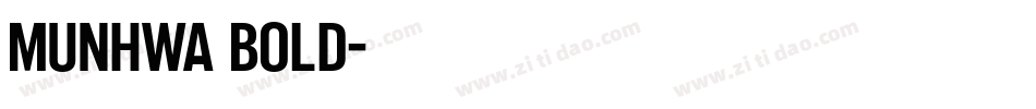 Munhwa Bold字体转换